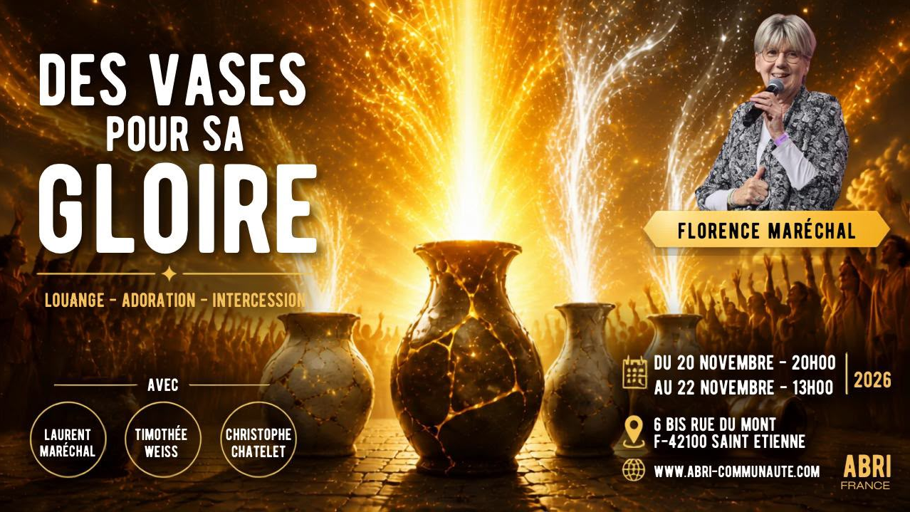 Des Vases pour porter Sa Gloire - 20 au 22 Novembre 2026